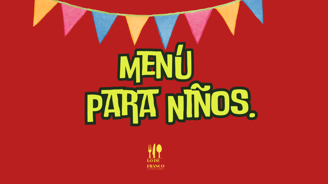 Menues Niños