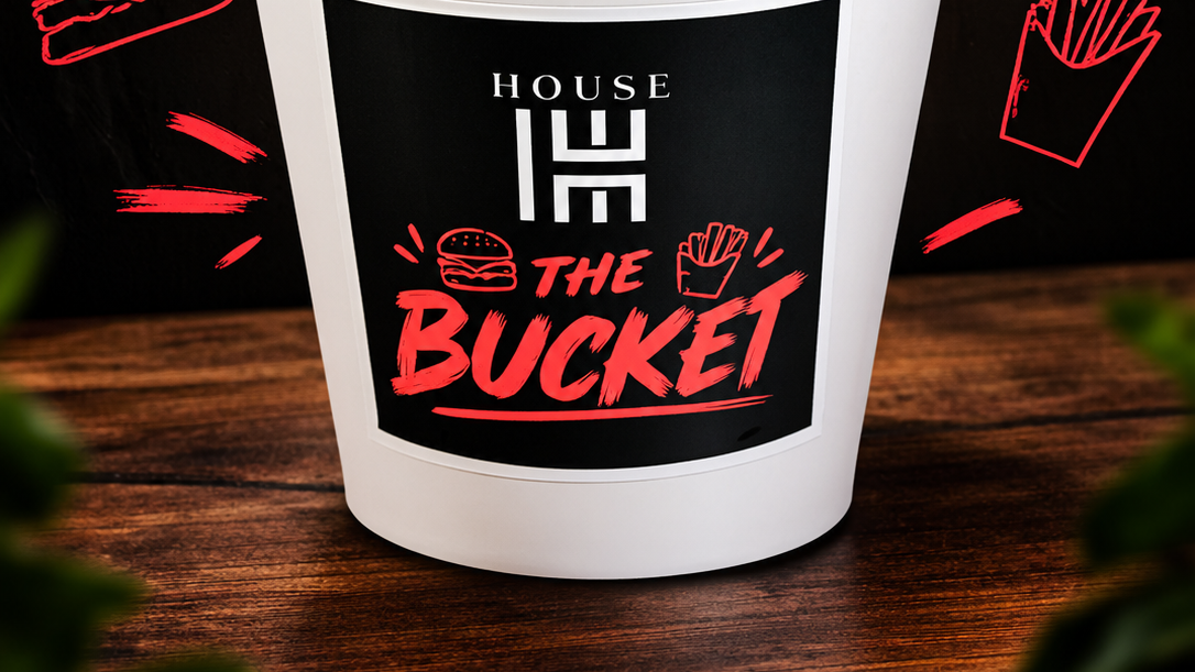THE BUCKET HOUSE