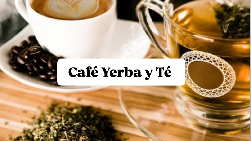Café Yerba y Té