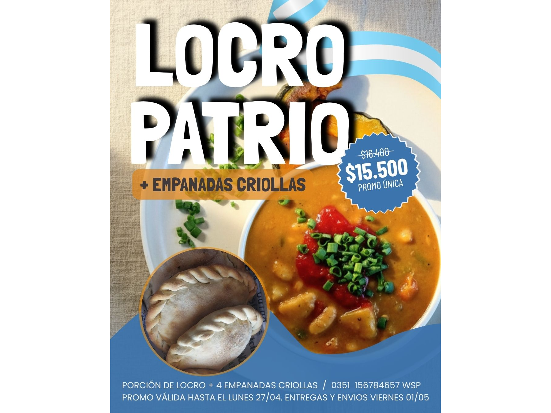 PROMO LOCRO Y EMPANADAS!!!