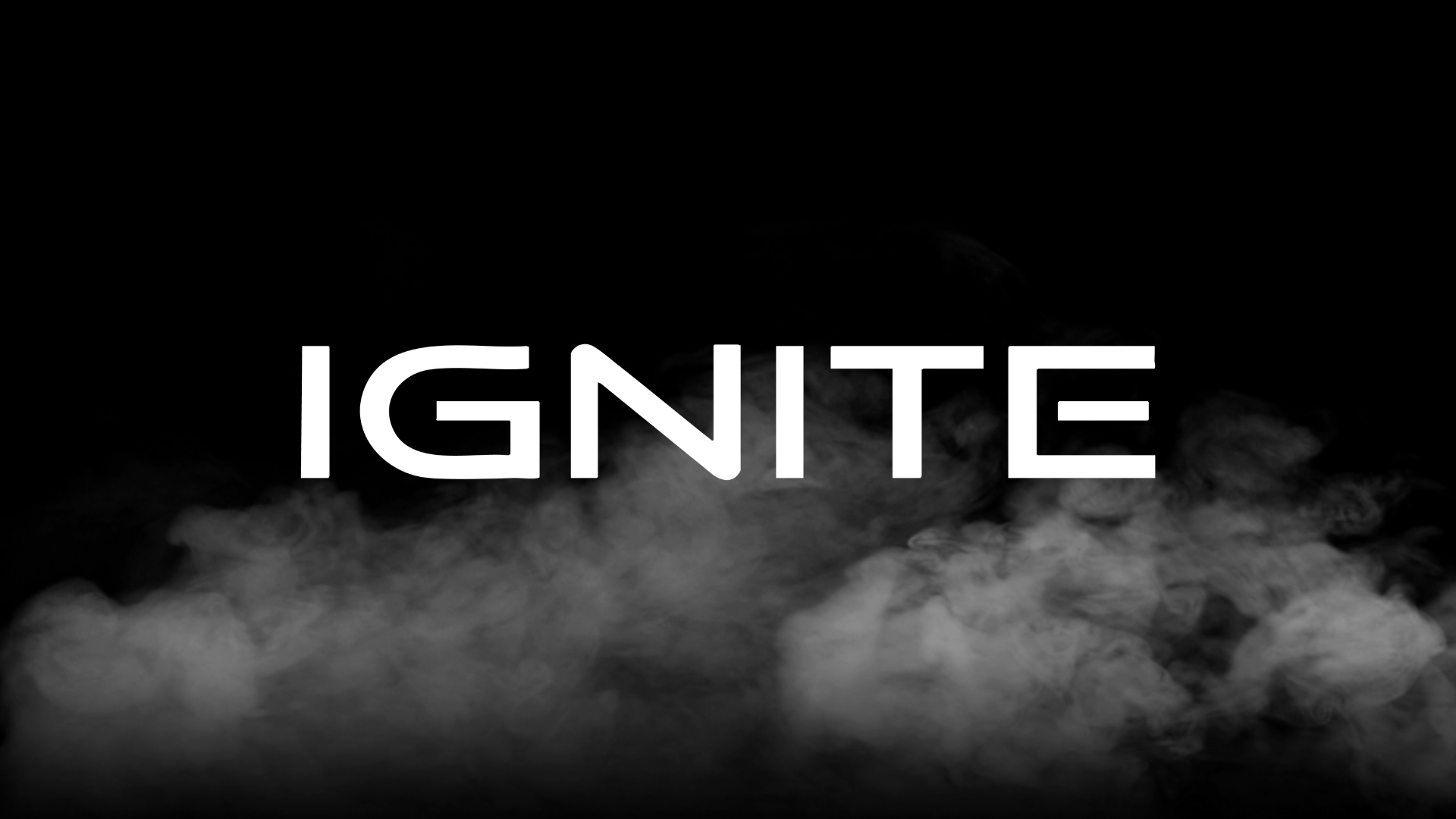 IGNITE