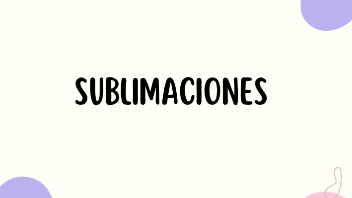 Sublimaciones