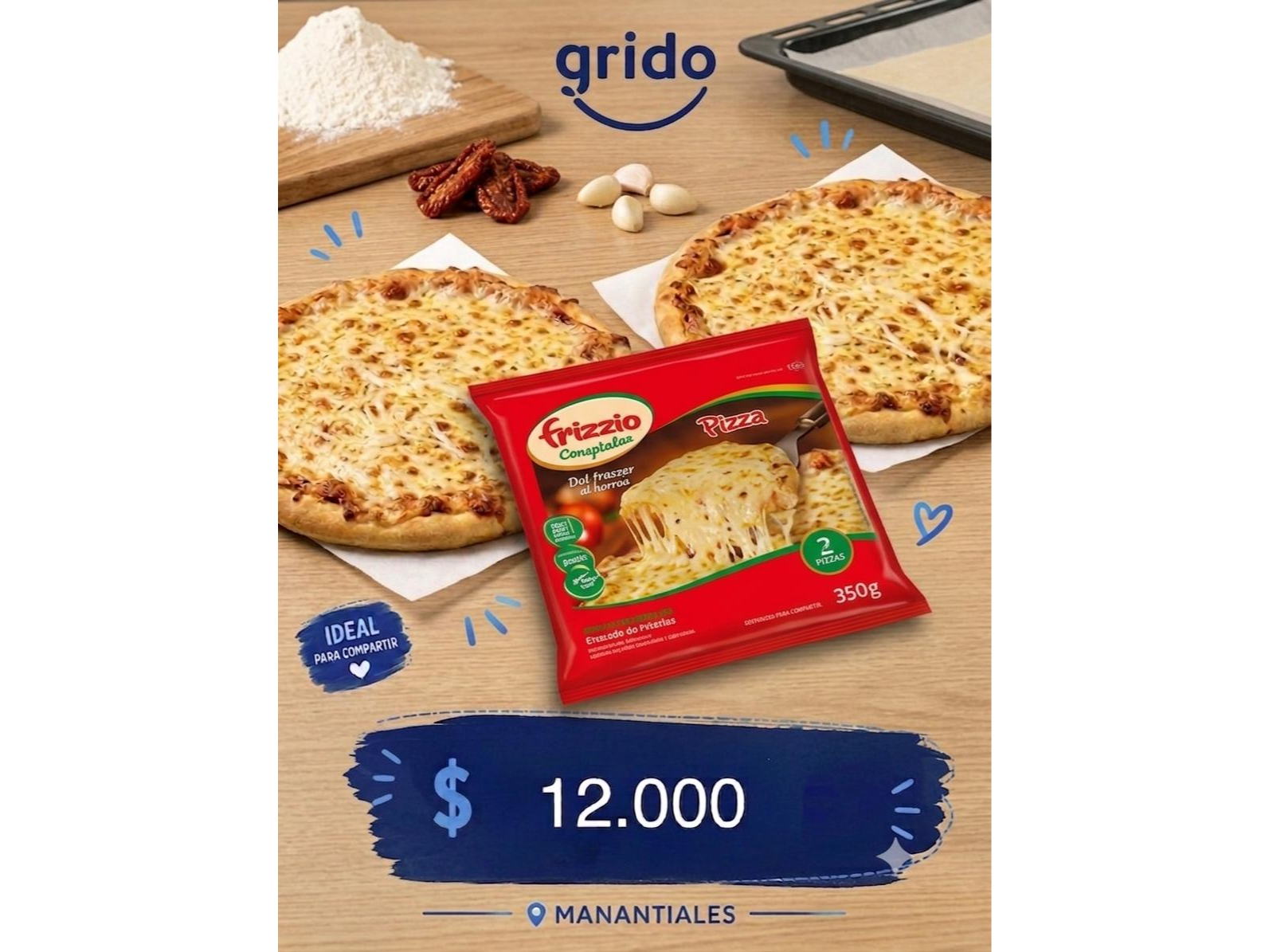 2 pizzas(muzzarella, cebolla o jamon)