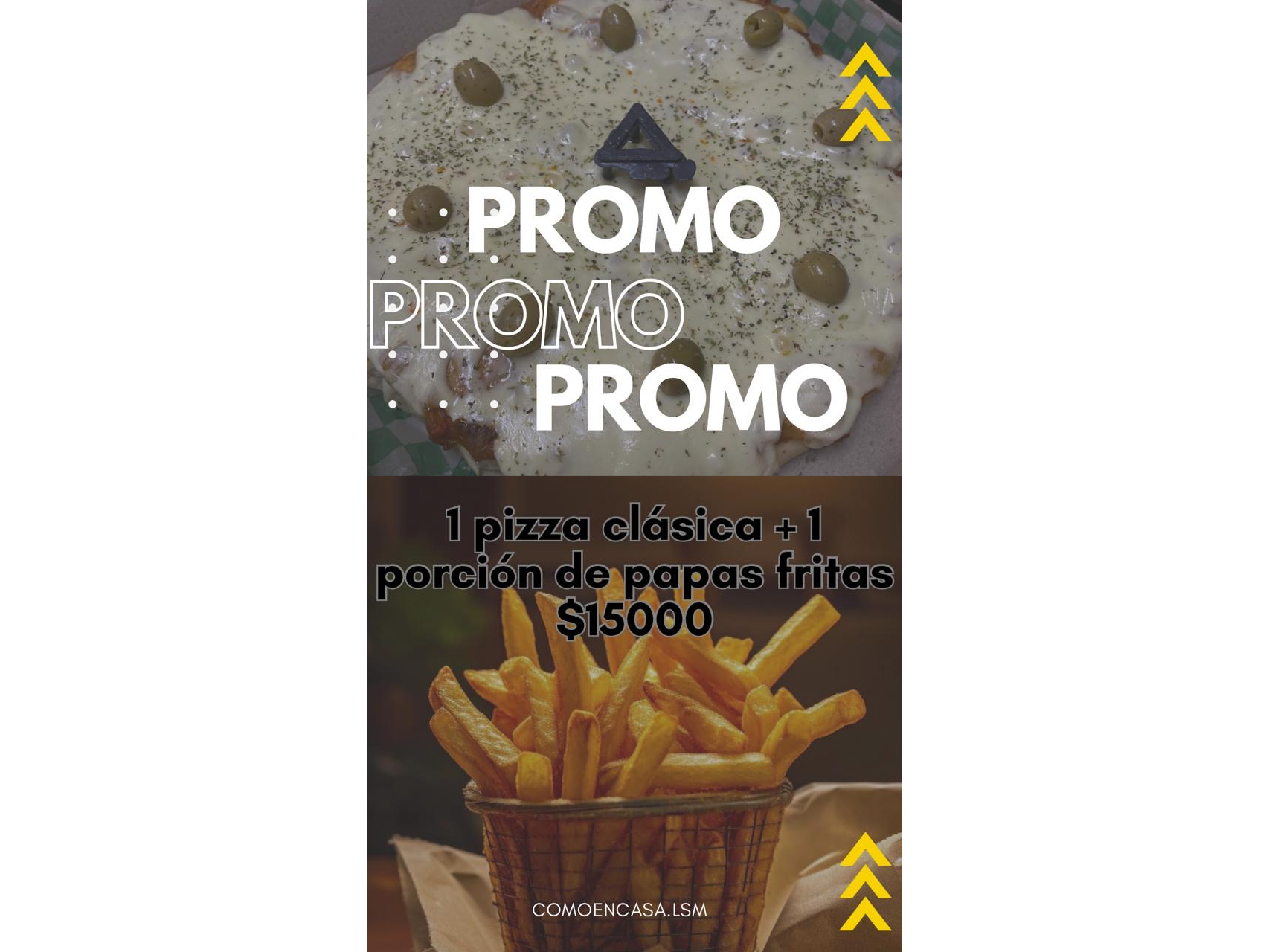 1 pizza clásica + 1 porción de papas fritas