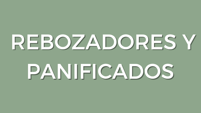 Rebozadores y panificados
