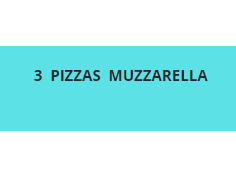 PROMO 6 ( 3 PIZZAS GRANDE DE MUZZA)