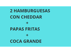 PROMO 3 ( 2 HAMBURGUESAS CON LECHUGA / TOMATE + FRITAS + COCA GRANDE)