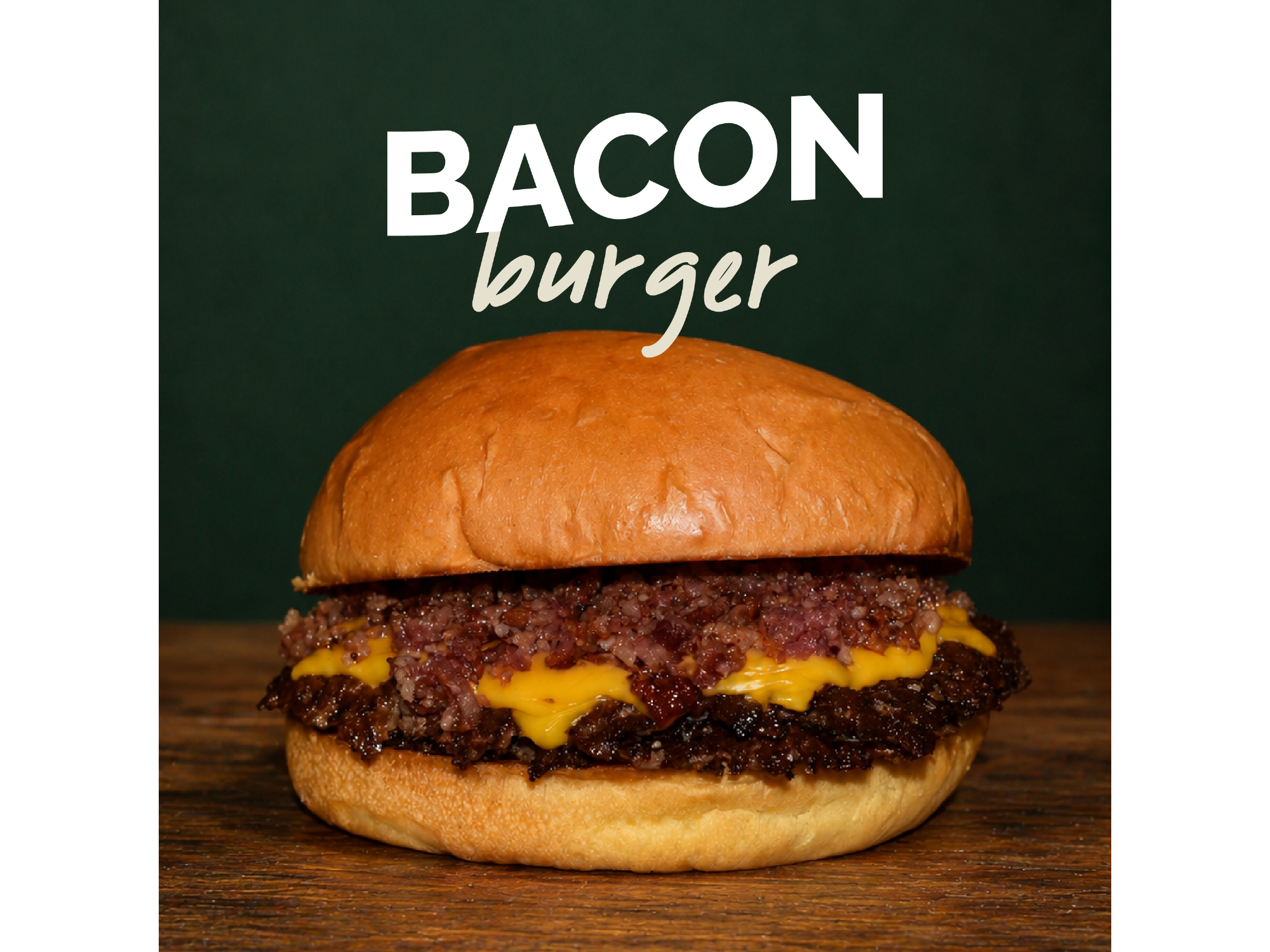 BACON BURGER