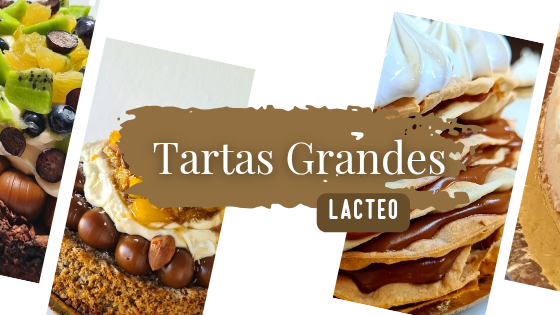 Tartas Grandes Lacteo