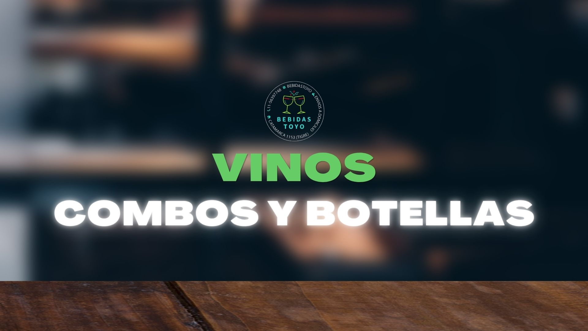 VINOS (COMBOS Y BOTELLAS)