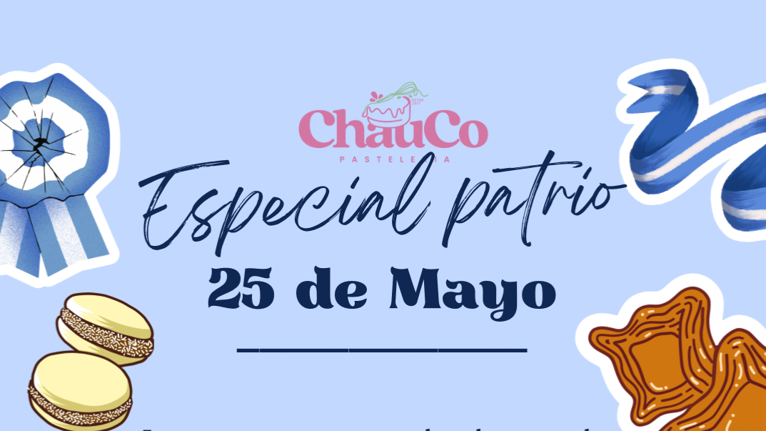 Día Patrio - 25 de Mayo