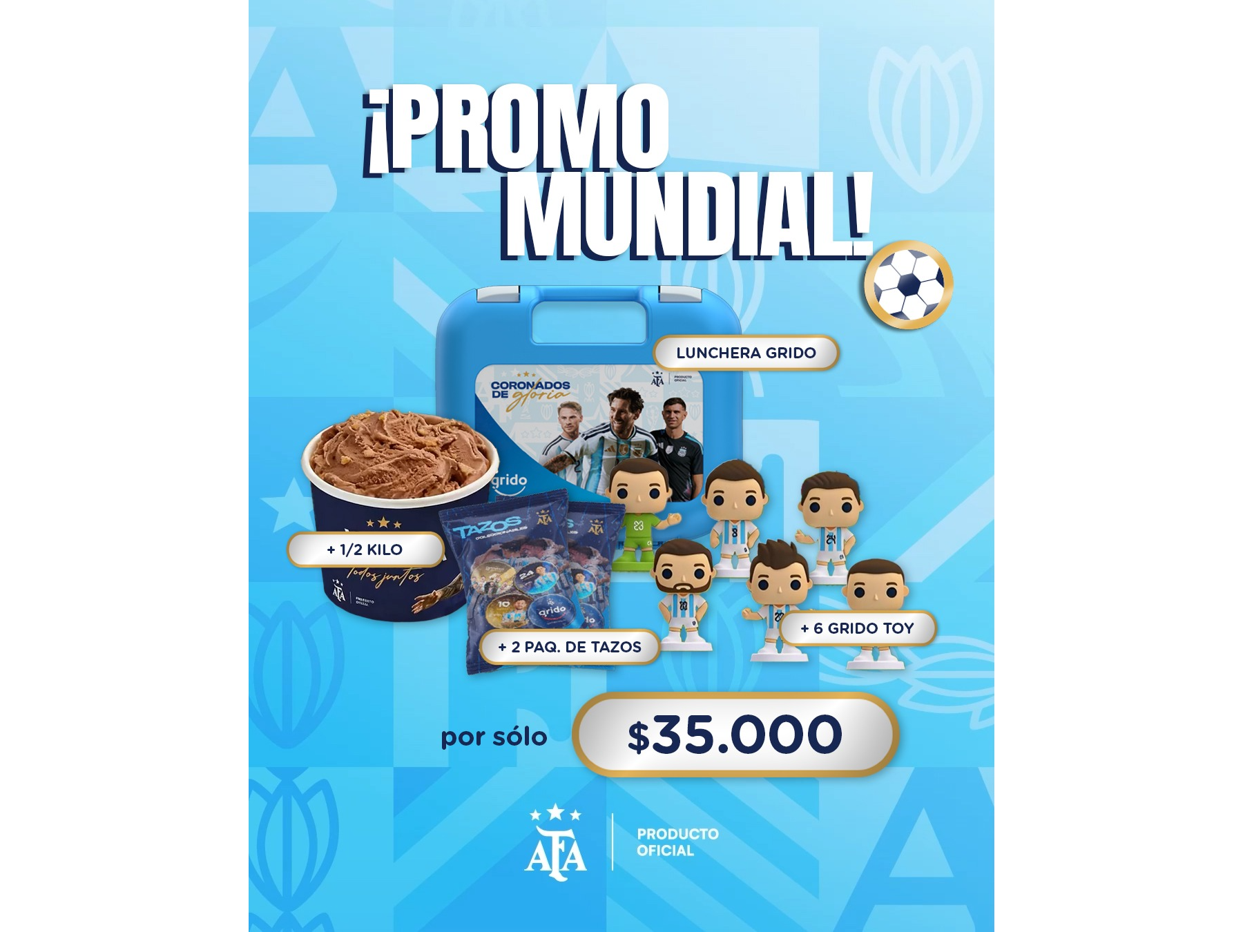 PROMO MUNDIAL!!! 1 LUNCHERA + 6 TOY MUNDIAL + 2 TAZOS + 1/2 KILO