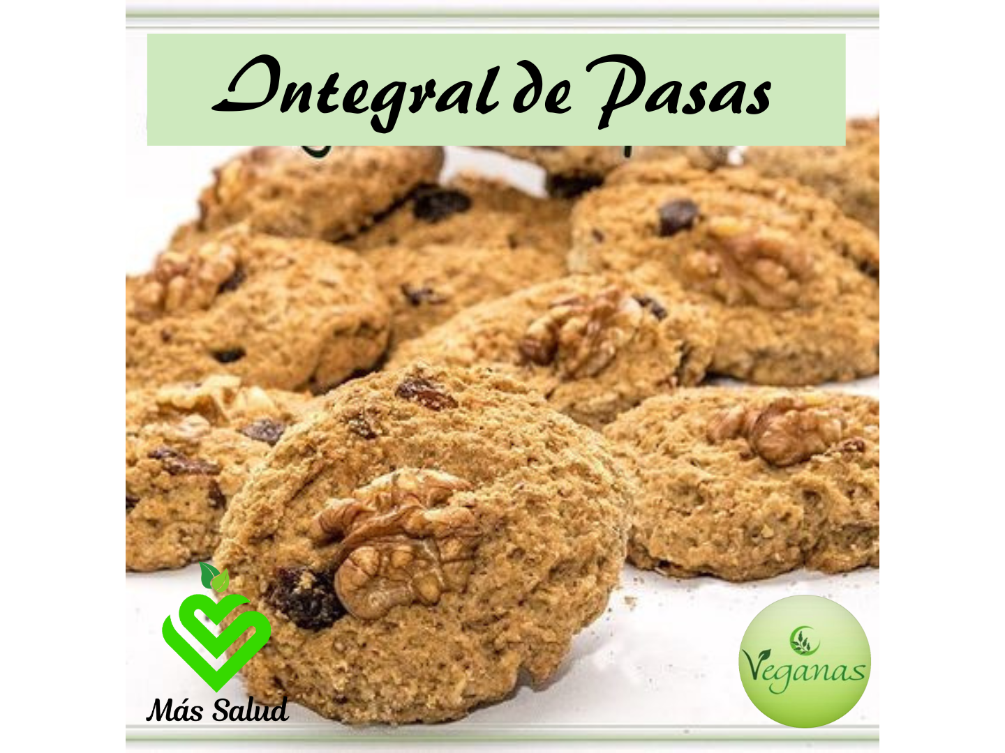 GALLETITAS INTEGRALES CON PASAS Y NUEZ X 1 KG