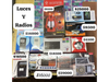 Luces, radios para camping ,y gaucho y paisanas