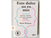 Este dolor no es mio