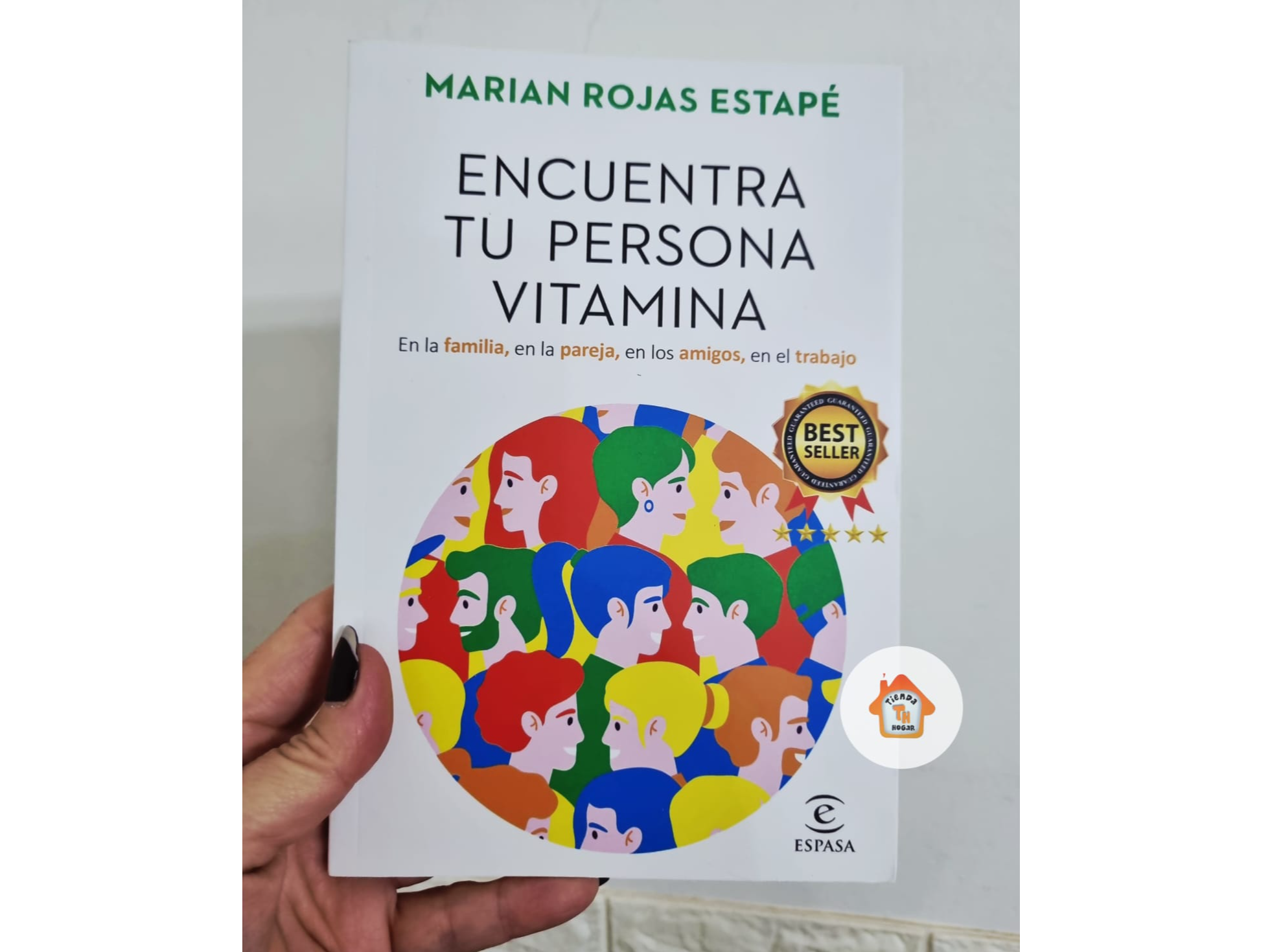 Encuentra tu Persona Vitamina de Marian Rojas Estapé