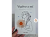 Vuelvo A Mí
