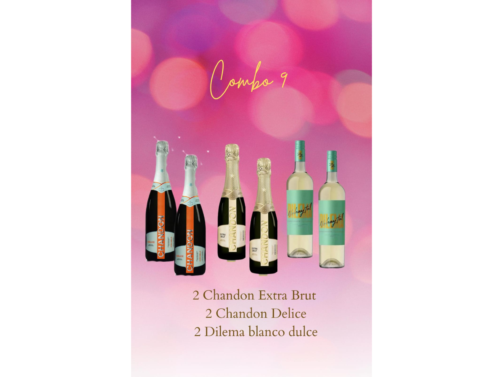 4 CHANDON/ 2 DILEMA BLANCO DULCE