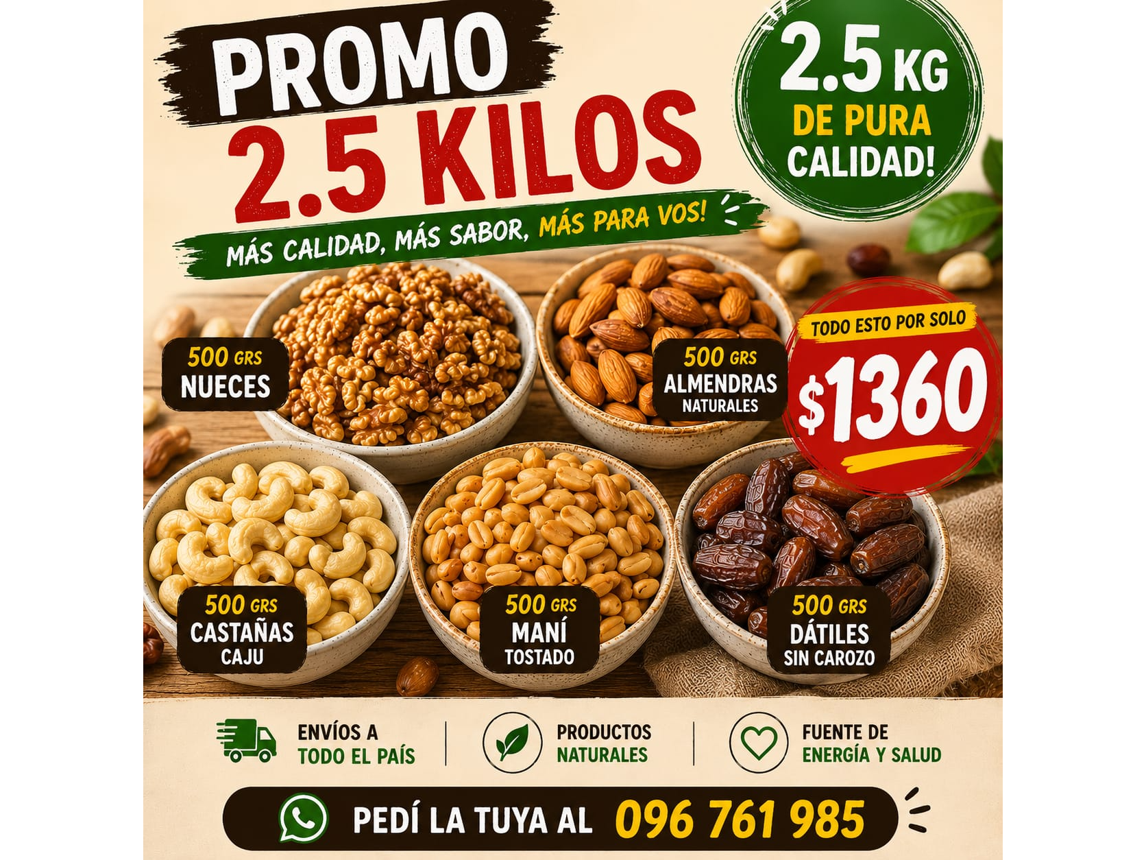 PROMO   2.5 kg -   DE FRUTOS SECOS