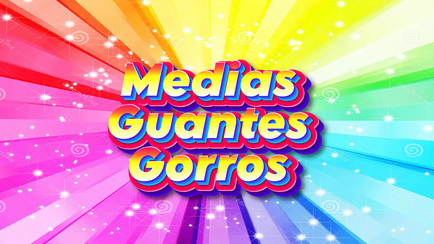 MEDIAS GUANTES GORROS