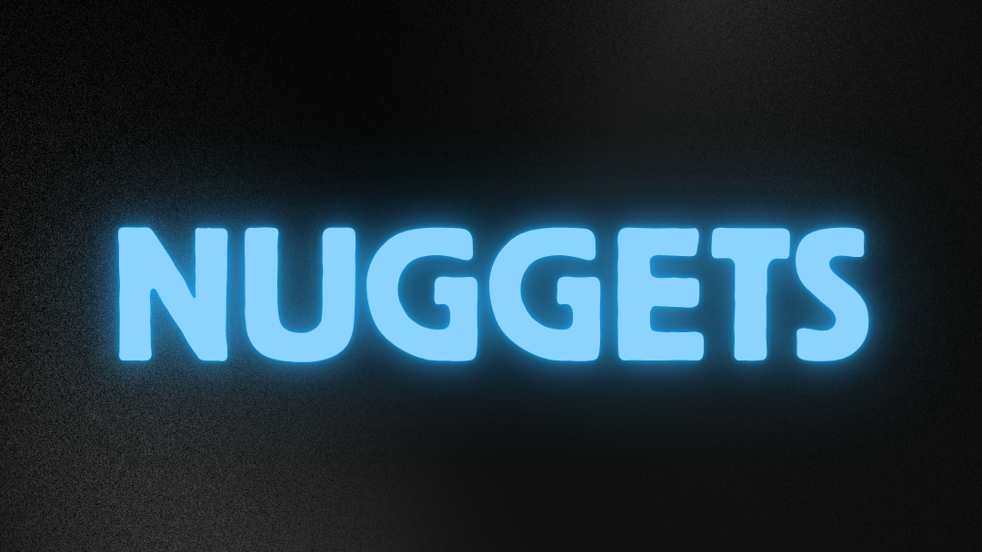 NUGGETS