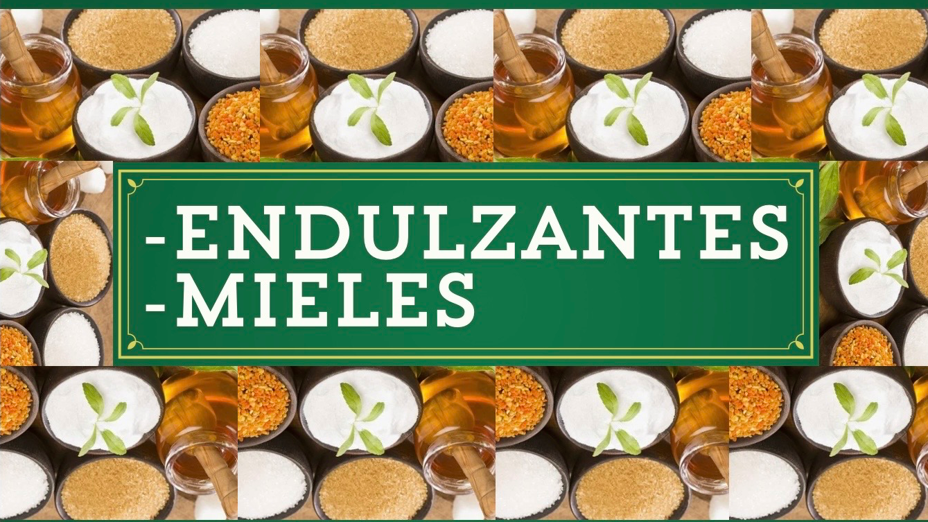 Endulzantes - Mieles