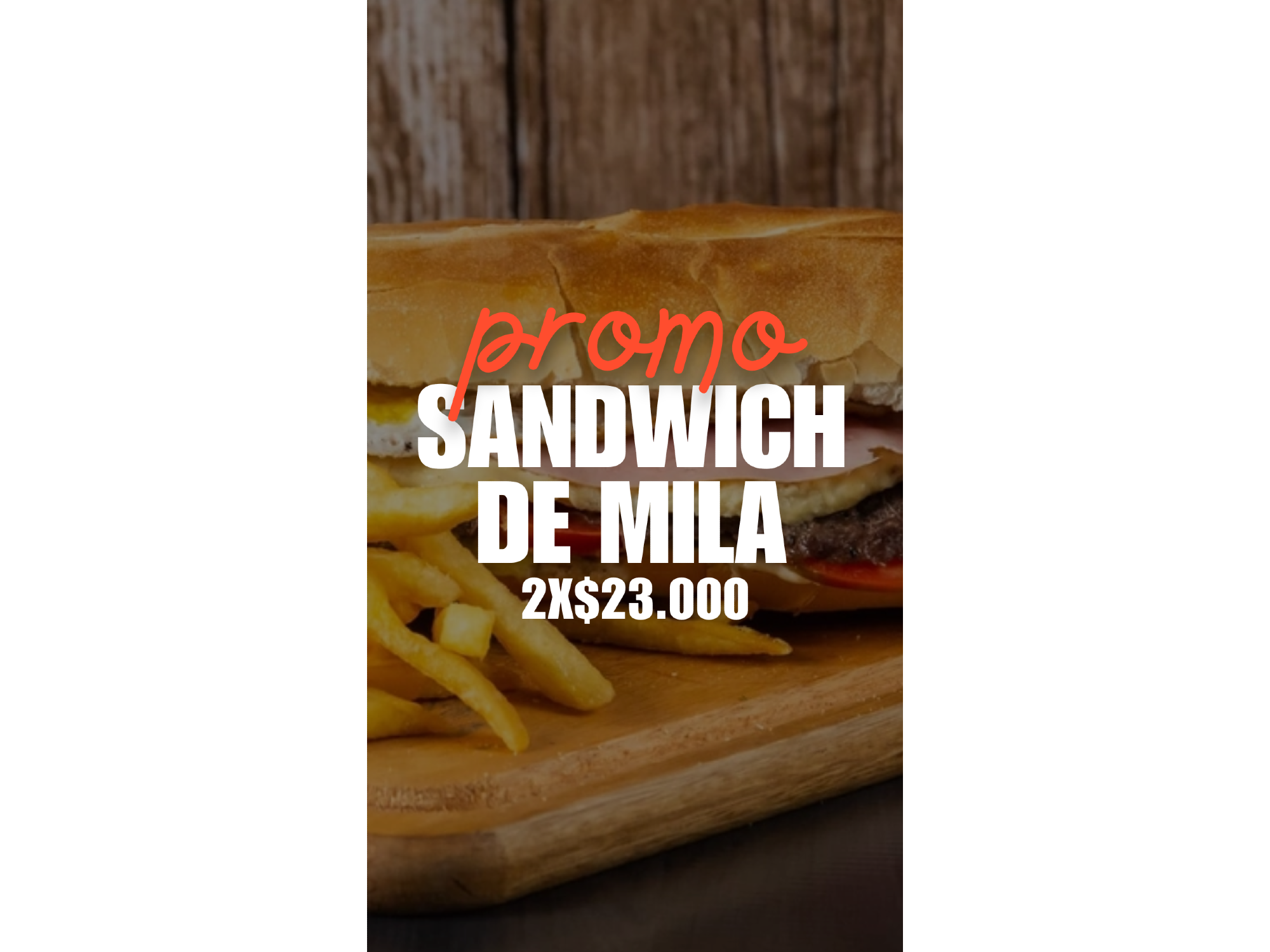 PROMO SANDWICH DE MILANESA