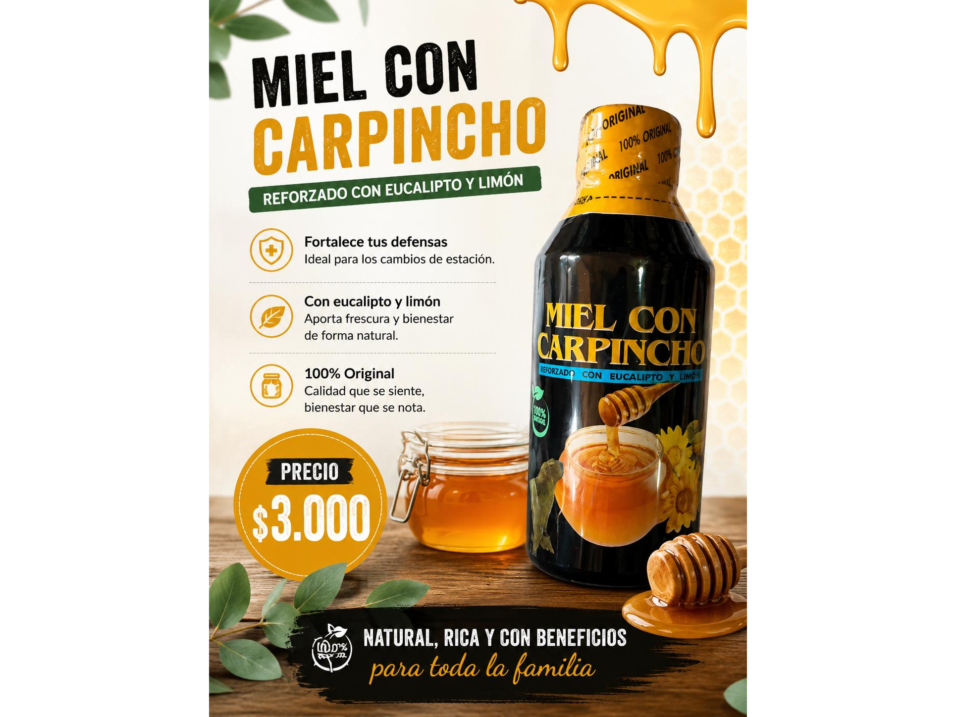 Miel con Carpincho