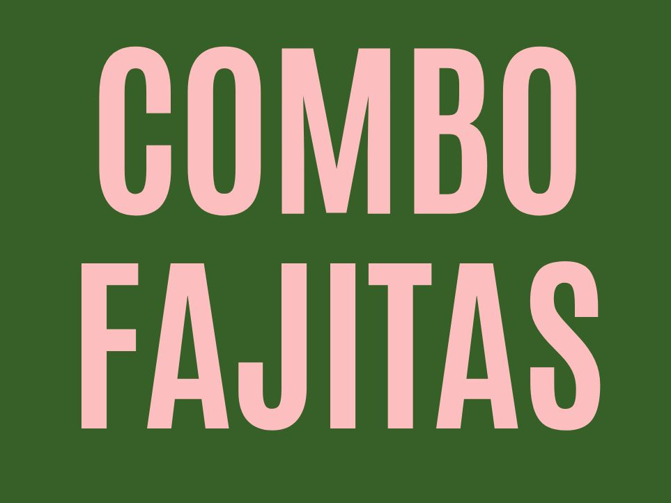 COMBO FAJITAS