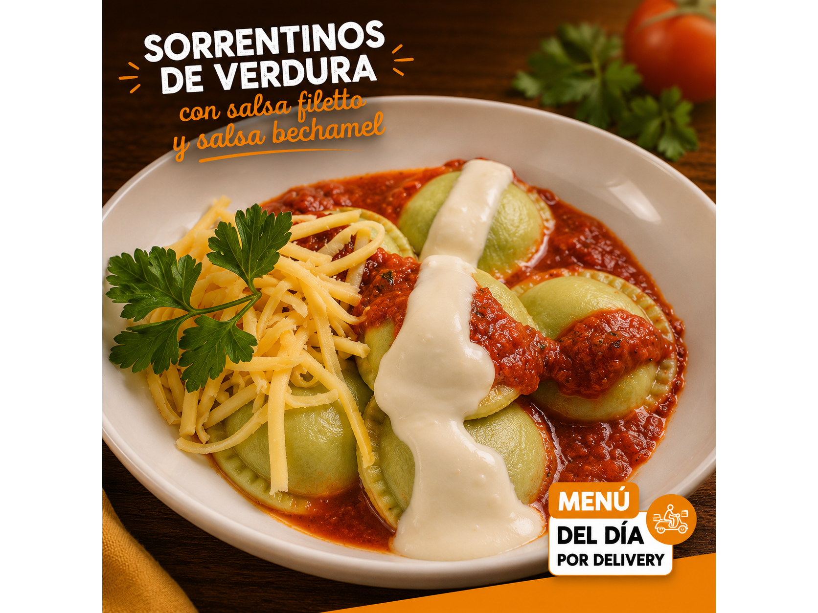 Sorrentinos de Verdura (Inclye bollitos de pan brioche, postre y queso rallado)