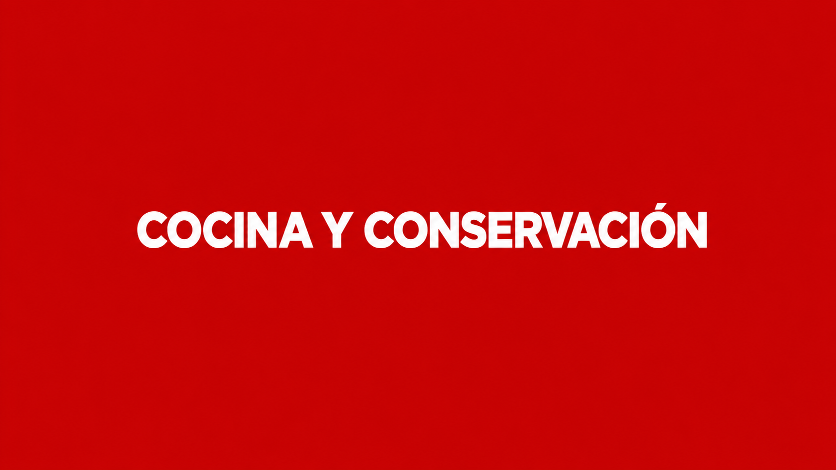 Cocina y conservación