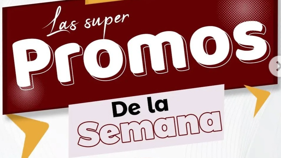 SUPER PROMOS DE LA SEMANA