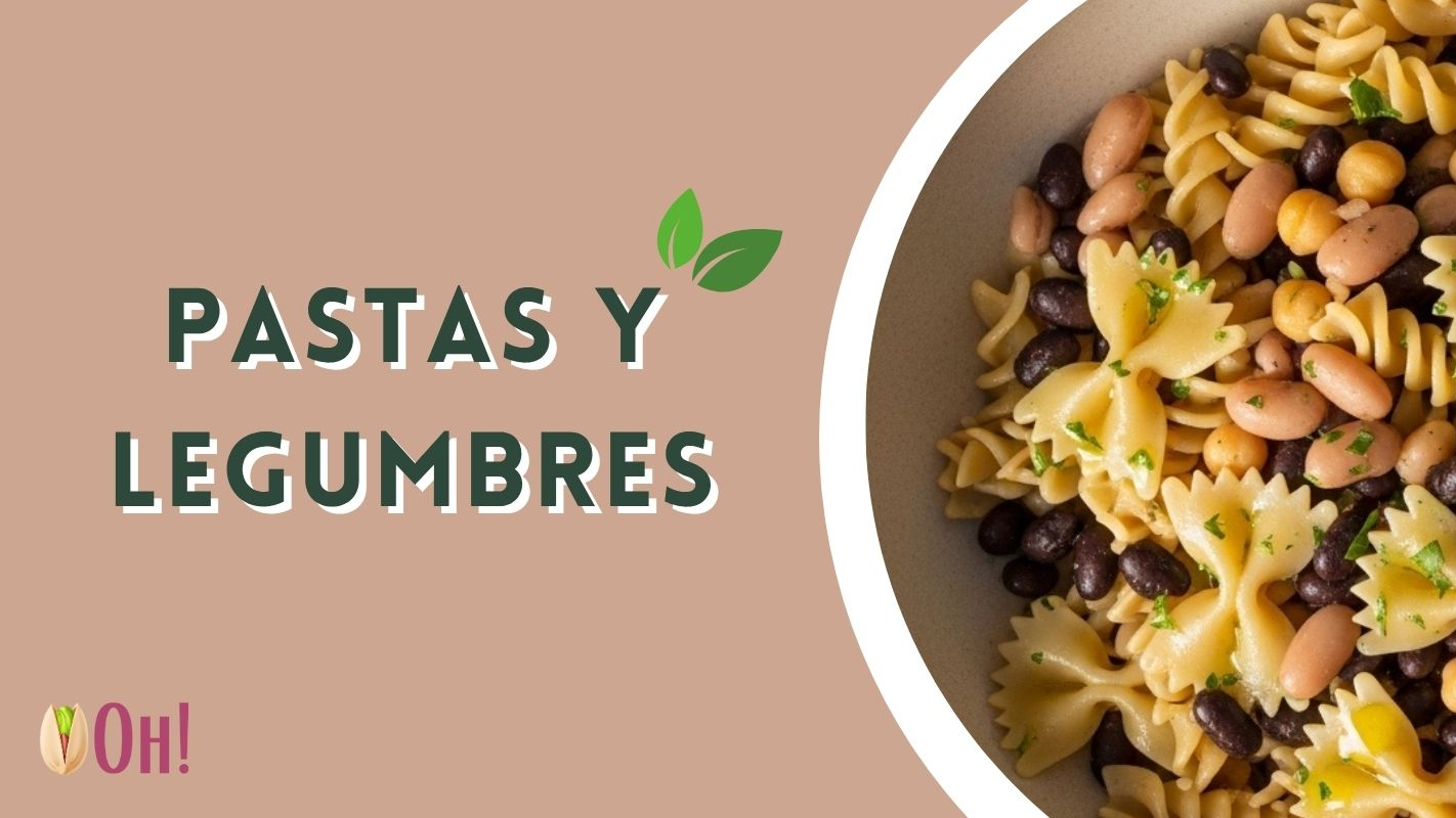 PASTAS Y LEGUMBRES