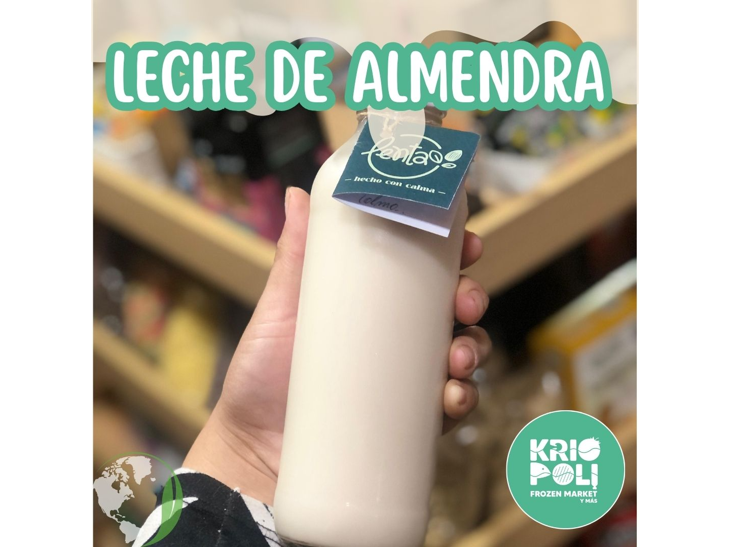 LECHE DE ALMENDRAS