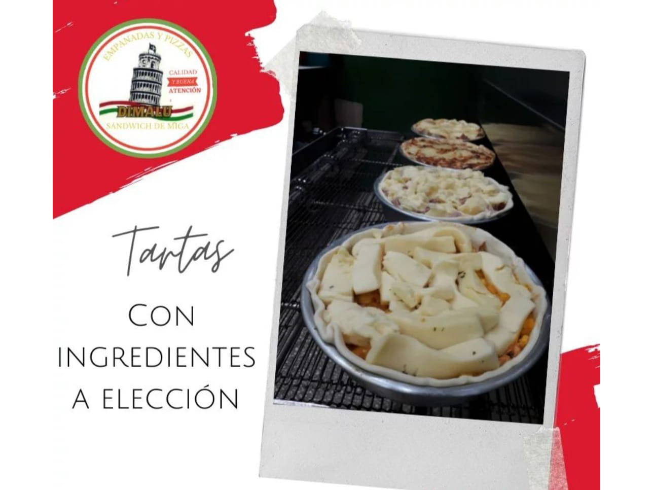 Tartas con ingredientes a elección de Dimalu Empanadas y Pizzas
