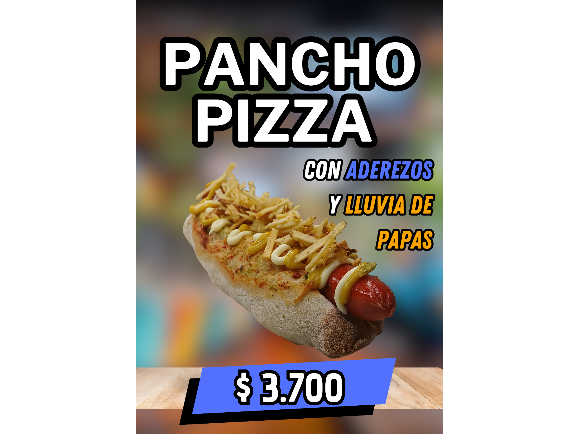 Pancho Pizza Simple con aderezos y papas pay