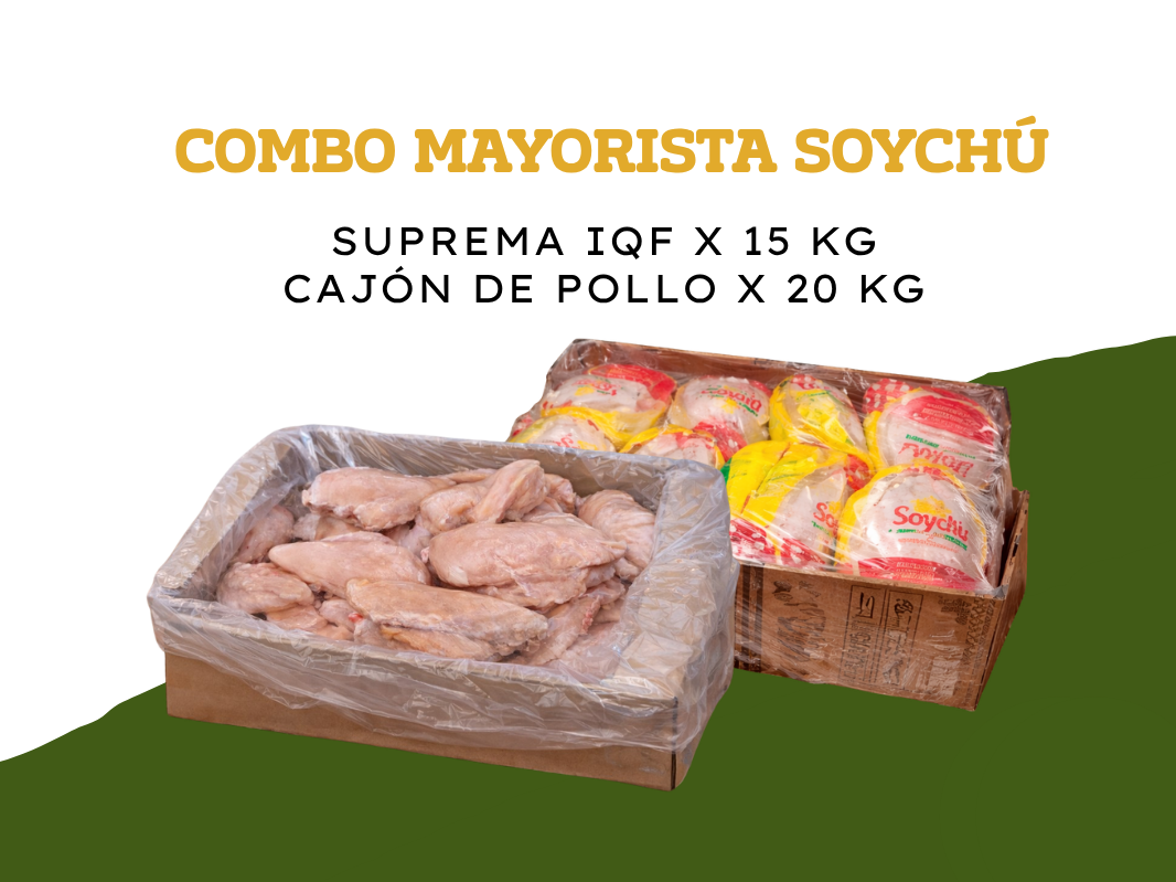 Cajón de pollo SoyChú x 20 kg + Suprema IQF x 15 kg