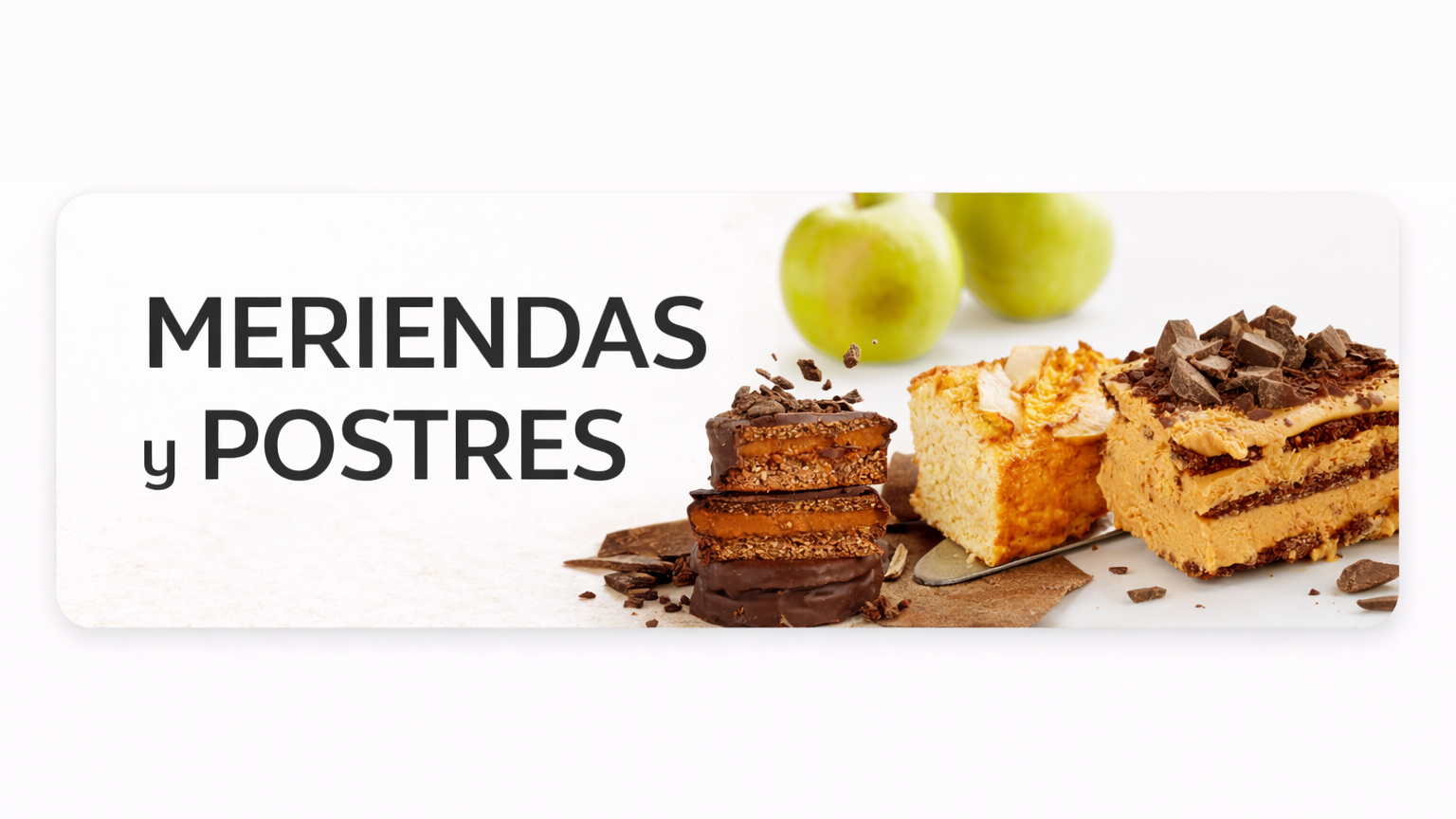 MERIENDAS Y POSTRES