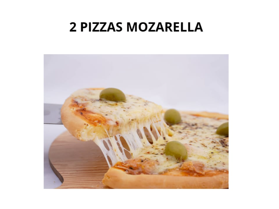Promo 1 (2 pizzas mozzarella)