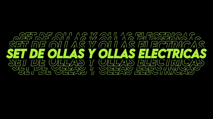 SET DE OLLAS Y OLLAS ELECTRICAS
