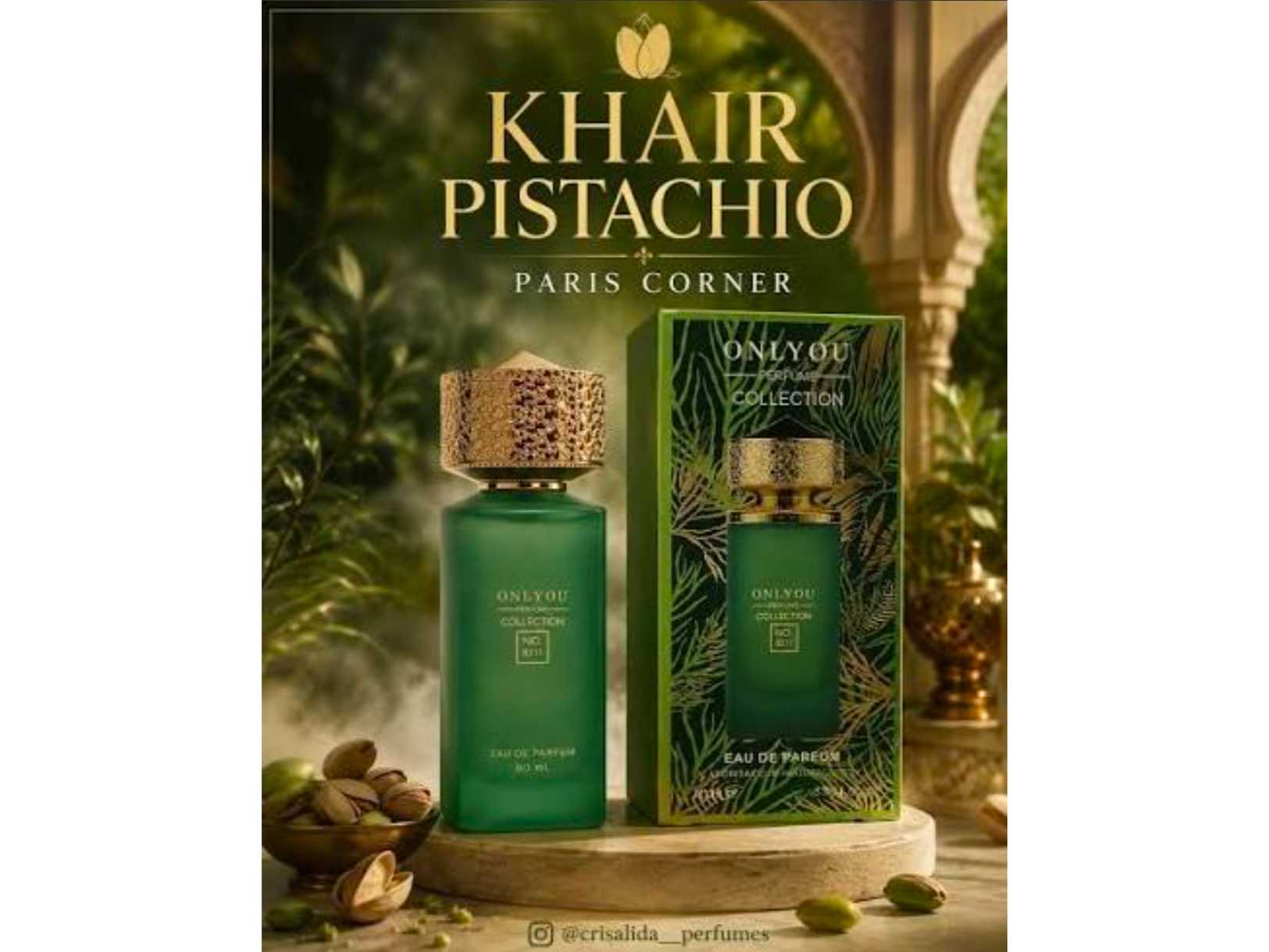 ONLY YOU 8211 30 ML (KAHIR PISTACHIO DE PARIS CORNER