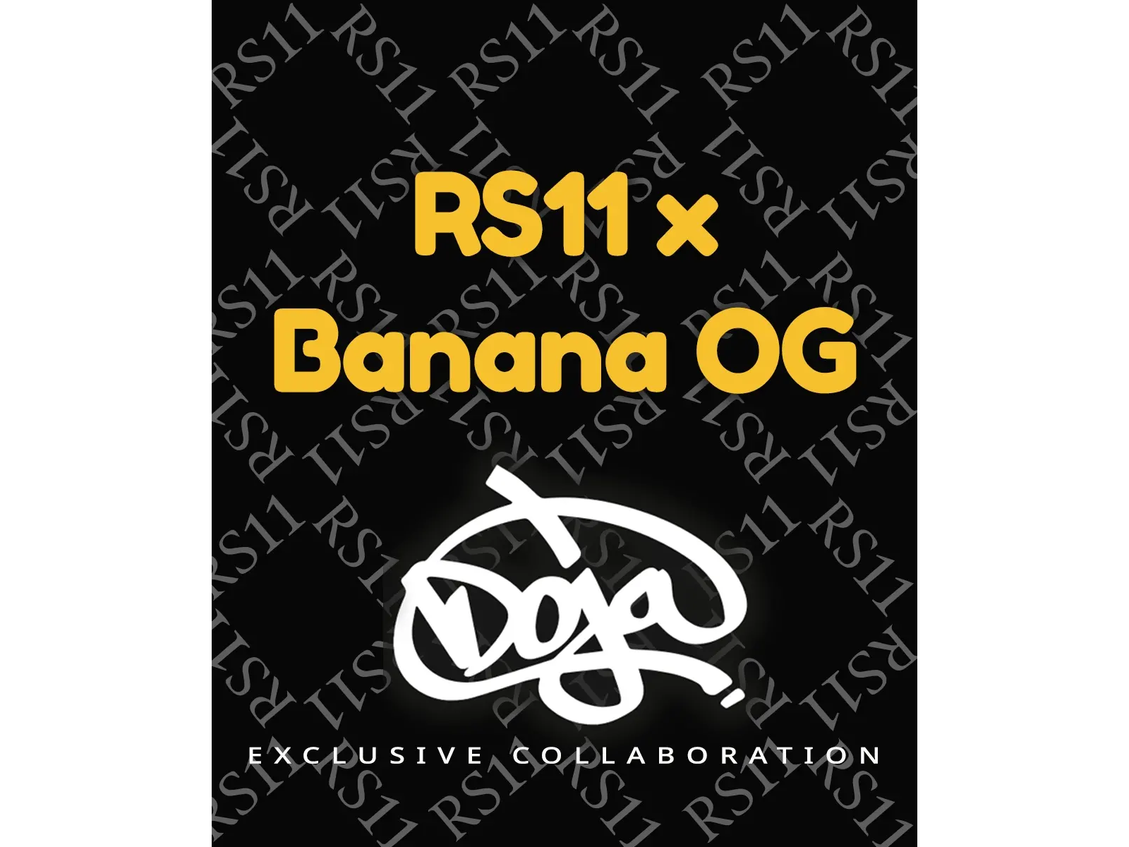 RS11 X BANANA OG