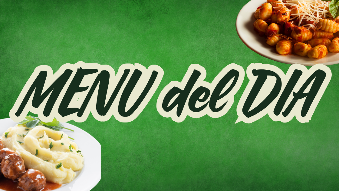 MENU DEL DIA