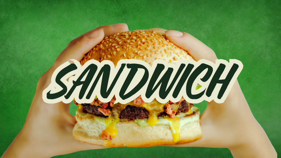 SANDWICH