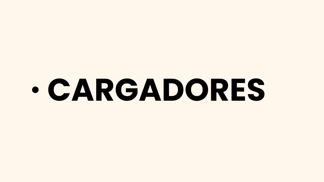 CARGADORES