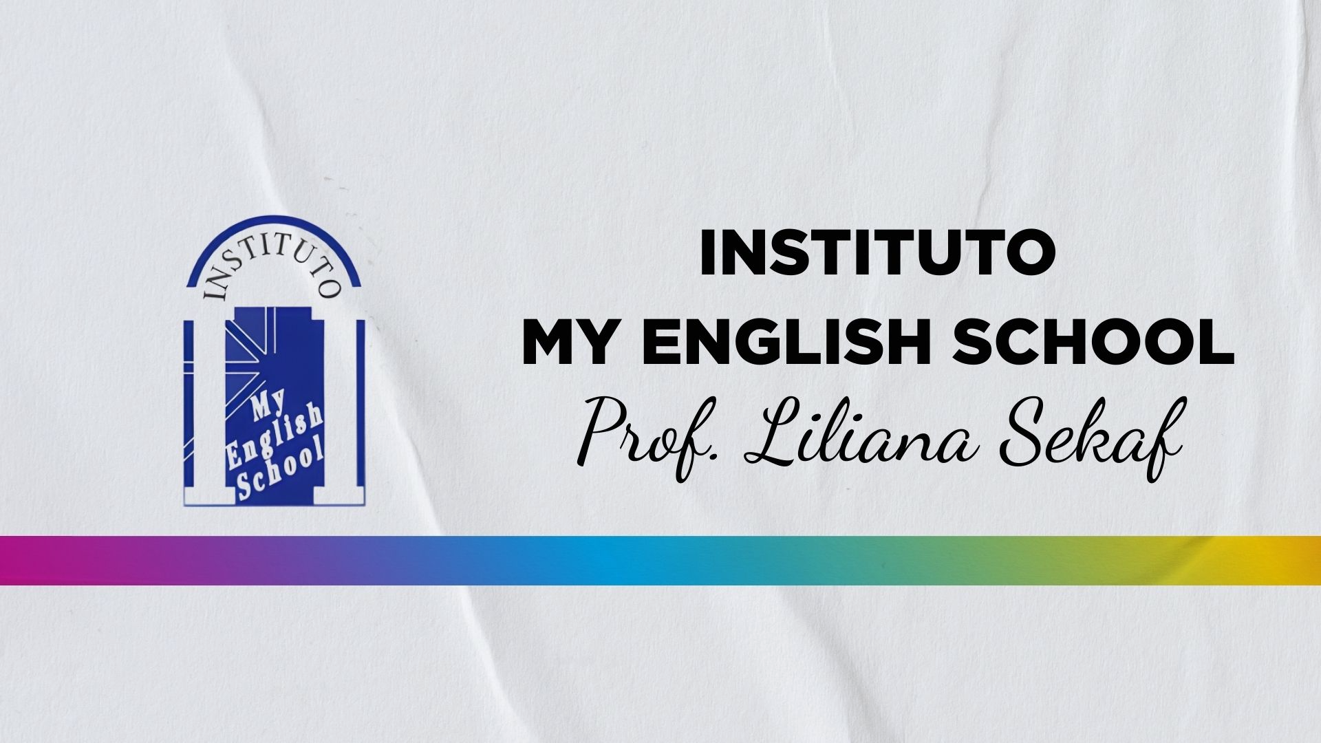 Instituto MY ENGLISH SCHOOL