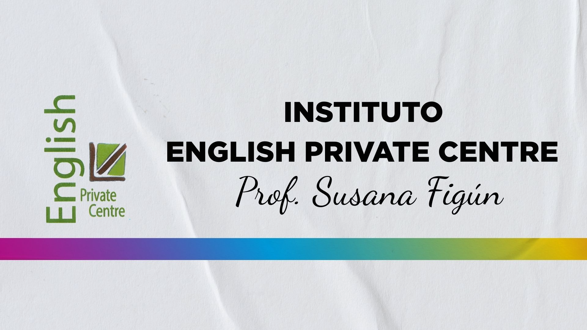 Instituto ENGLISH PRIVATE CENTRE
