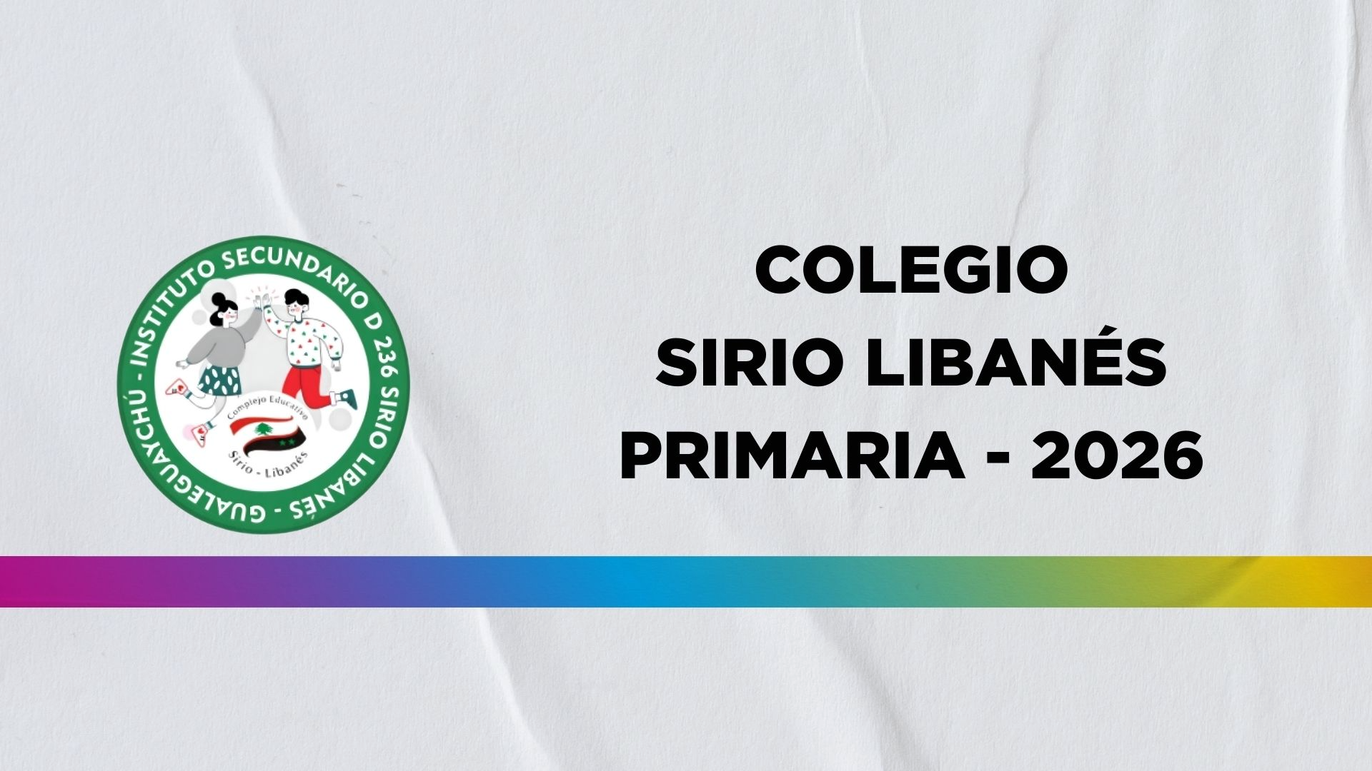 Colegio SIRIO LIBANÉS - PRIMARIA 2026
