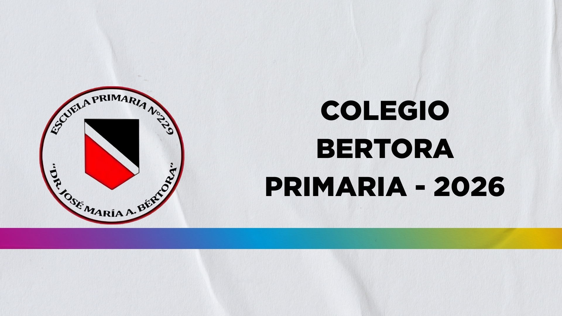 Colegio BERTORA - PRIMARIA 2026