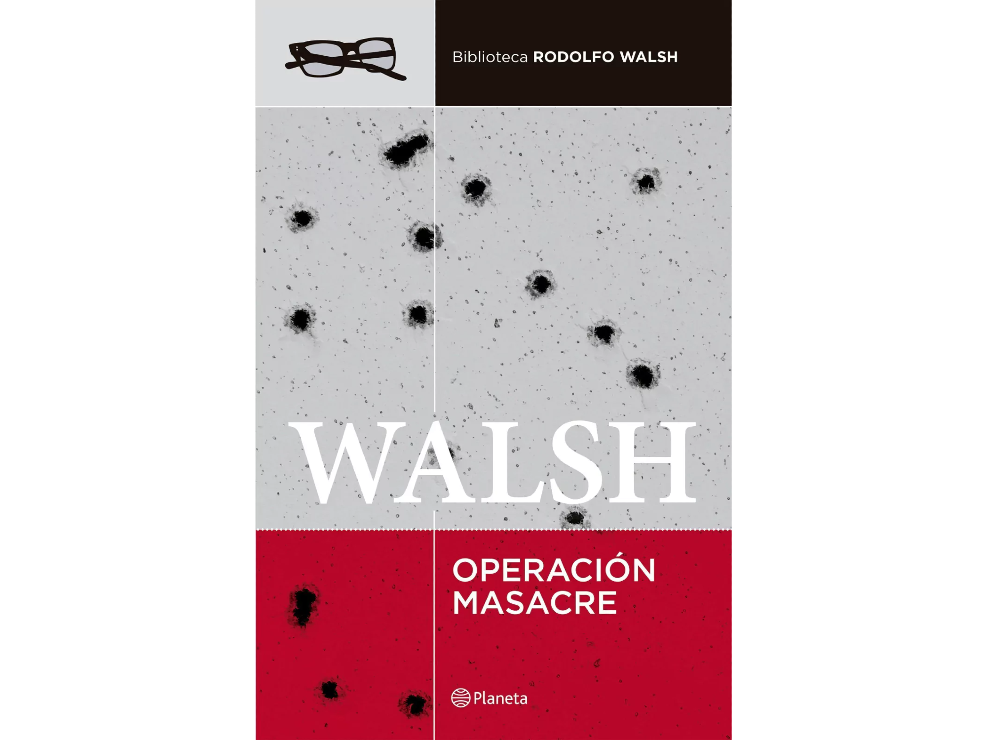 Lectura - Rodolfo Walsh - Operacion masacre